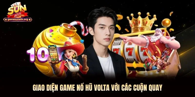 Giao diện game nổ hũ Volta với các cuộn quay