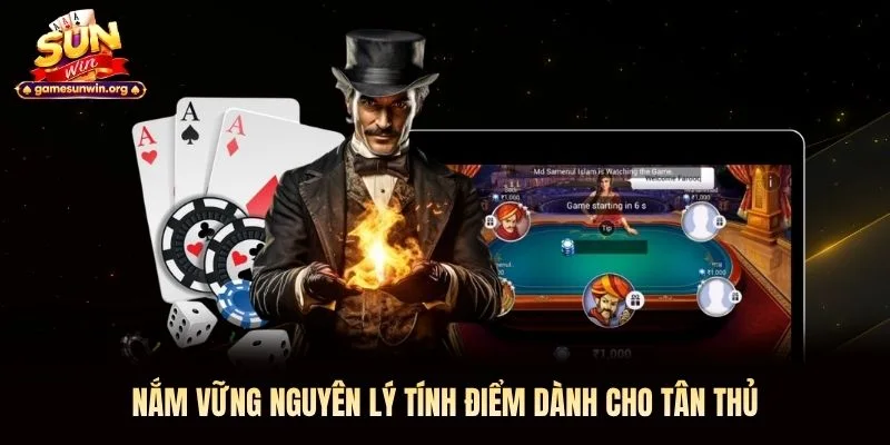 Nắm vững nguyên lý tính điểm dành cho tân thủ